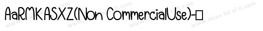 AaRMKASXZ(Non CommercialUse)字体转换